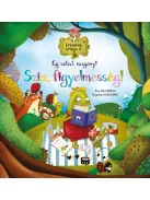 Érzelmek erdeje 3. - Ég veled, magány! Szia, figyelmesség!