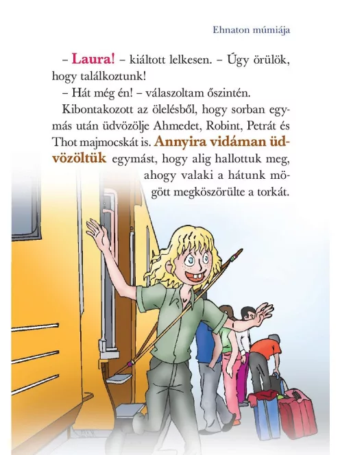 Mindentudók Klubja 11. - Ehnaton múmiája