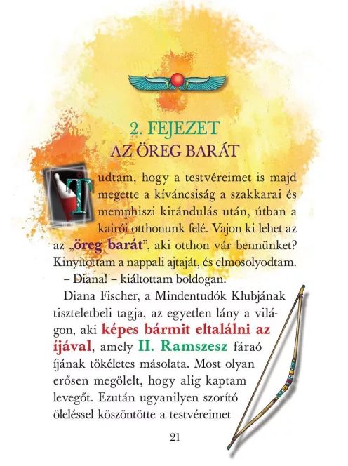 Mindentudók Klubja 13. - Dzsószer fáraó ünnepe
