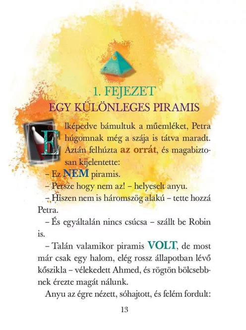 Mindentudók Klubja 13. - Dzsószer fáraó ünnepe