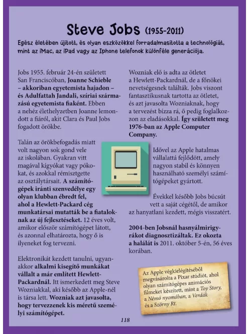 Fiúk, akik felnőttként megváltoztatták a világot