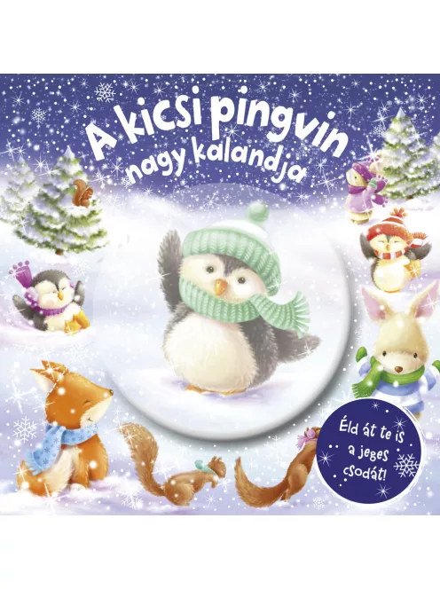 Csillogó mesevilág - A kicsi pingvin nagy kalandja