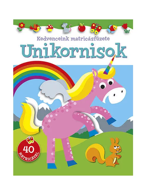 Kedvenceink matricásfüzete - Unikornisok