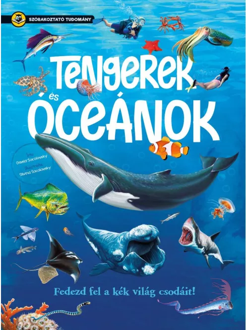 Szórakoztató tudomány - Tengerek és óceánok
