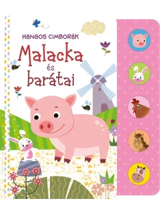 Hangos cimborák - Malacka és barátai