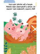 Hangos cimborák - Malacka és barátai