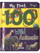 My First 100 Words - Wild Animals