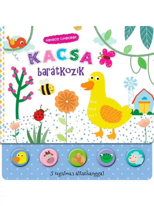 Hangos cimborák - Kacsa barátkozik