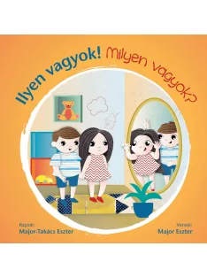 Ilyen vagyok! - Milyen vagyok?