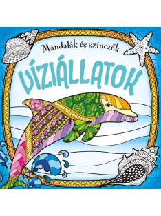 Mandalák és színezők - Víziállatok
