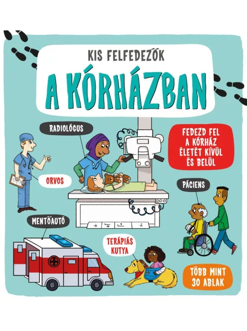 Kis felfedezők - A kórházban