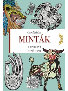 Kifestőfüzet felnőtteknek - Csodálatos minták