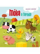 Hangos cimborák - Móka a farmon
