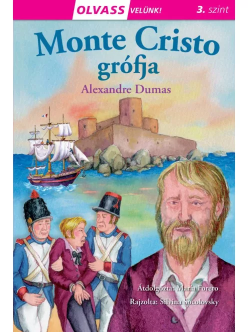 Olvass velünk! (3) - Monte Cristo grófja