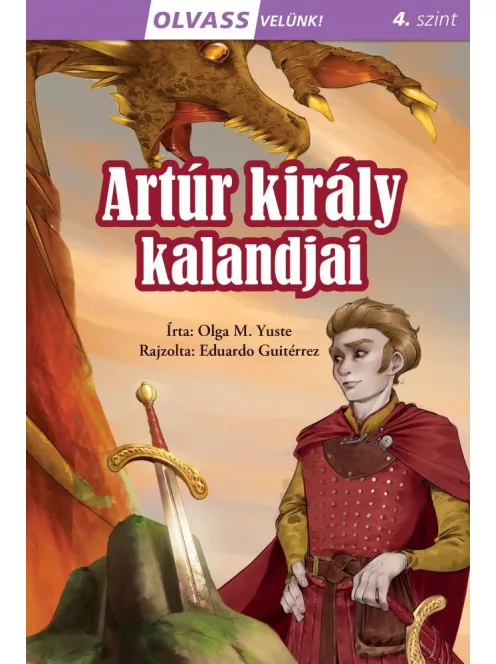 Olvass velünk! (4) - Artúr király kalandjai