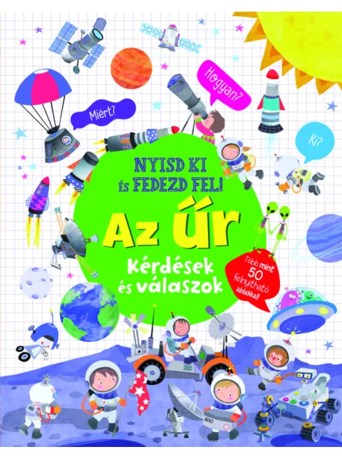Nyisd ki és fedezd fel - Az űr