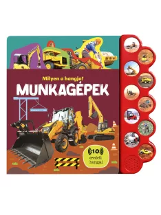 Milyen a hangja? - Munkagépek