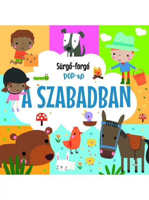Sürgő-forgó pop-up - A szabadban