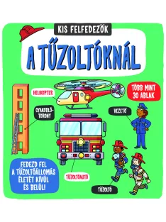 Kis felfedezők - A tűzoltóknál