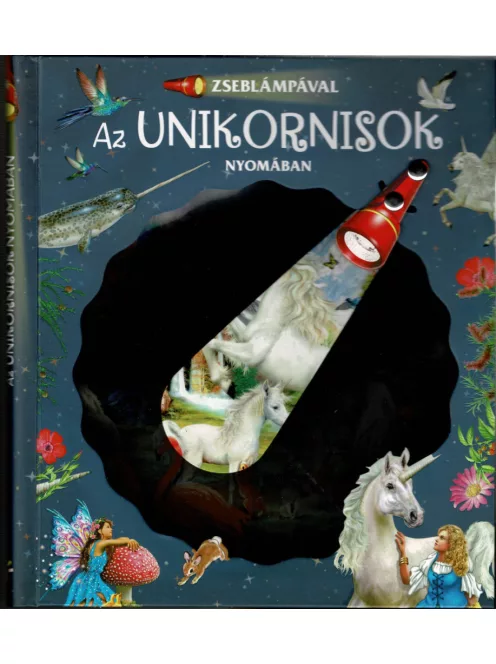 Zseblámpával - Az unikornisok nyomában