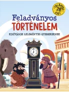 Feladványos történelem - Kihívások leleményes gyerekeknek