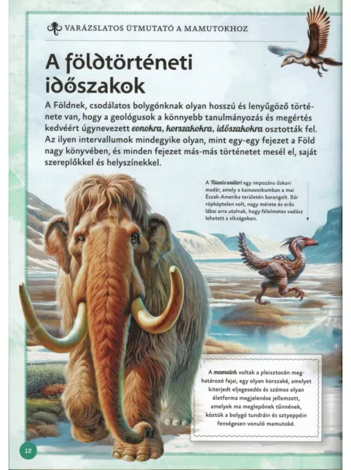 Varázslatos útmutató a mamutokhoz
