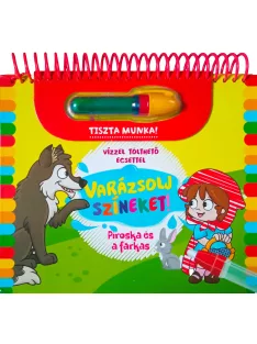 Varázsolj színeket! - Piroska és a farkas