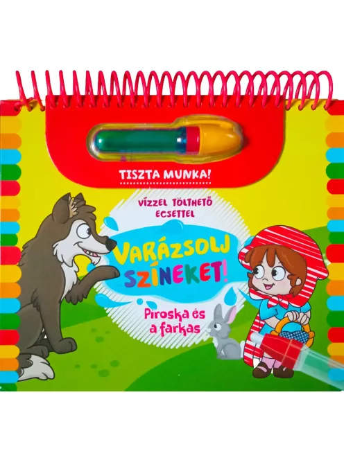 Varázsolj színeket! - Piroska és a farkas