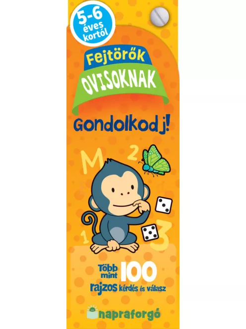Fejtörők ovisoknak - Gondolkodj!