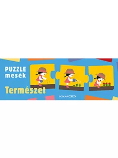   Scolar kiadó - Inca Starzinsky - Puzzle-mesék – Természet