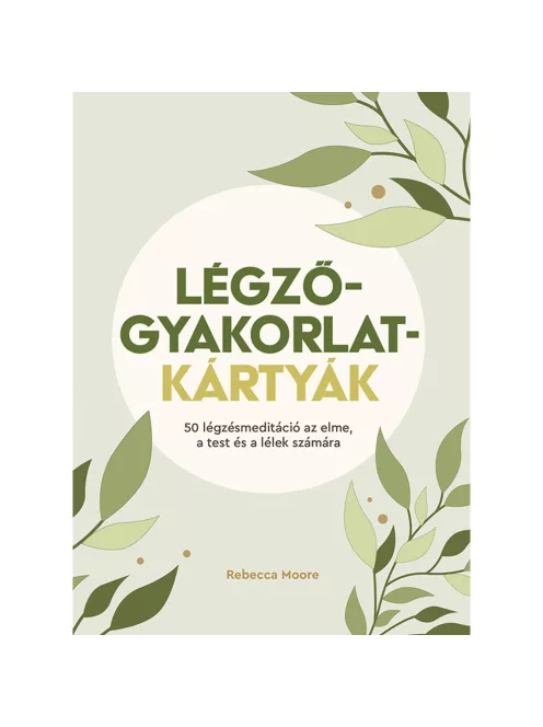 Scolar kiadó - Rebecca Moore - Légzőgyakorlat-kártyák – 50 légzőgyakorlat meditációhoz az elme, a test és a lélek számára