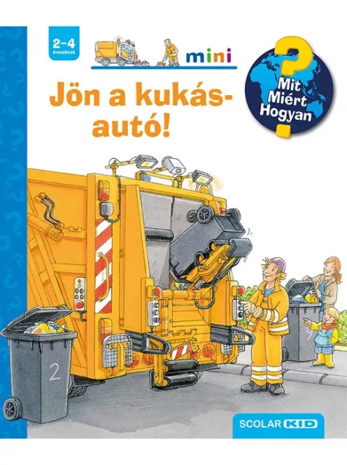 Scolar Kiadó - Jön a kukásautó!