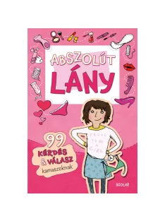 Scolar kiadó - Sabine Thor-Wiedemann - Abszolút lány