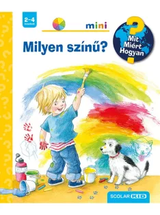 Scolar Kiadó - Milyen színű?