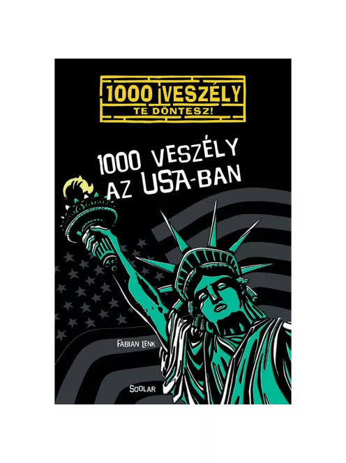 Scolar kiadó - Fabian Lenk - 1000 veszély az USA-ban (2.)