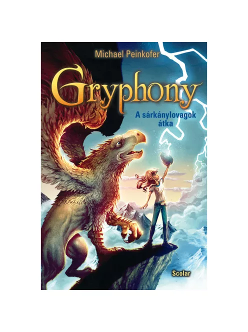 Scolar kiadó - Michael Peinkofer - A sárkánylovagok átka – Gryphony 4.