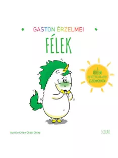 Scolar kiadó - Gaston érzelmei - Félek