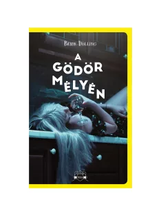 Scolar kiadó - Beate Dölling - A gödör mélyén