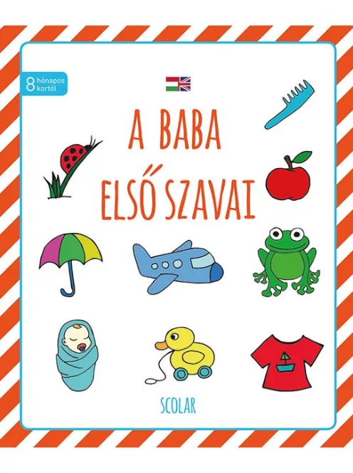 Scolar Kiadó - A baba első szavai