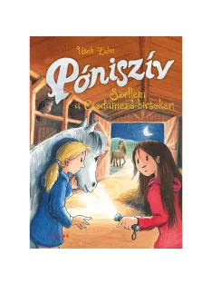   Scolar kiadó - Usch Luhn - Szellem a Csodamező-birtokon (Póniszív 6.)