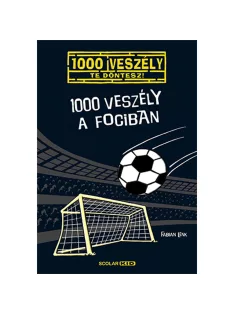 Scolar kiadó - Fabian Lenk - 1000 veszély a fociban (10.)