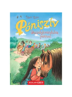  Scolar kiadó - Usch Luhn - Osztálykirándulás pónival (Póniszív 9.)