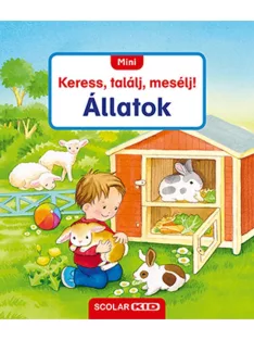 Scolar Kiadó - Mini Keress, találj, mesélj! Állatok