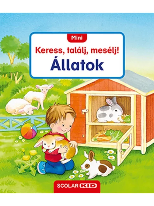 Scolar Kiadó - Mini Keress, találj, mesélj! Állatok
