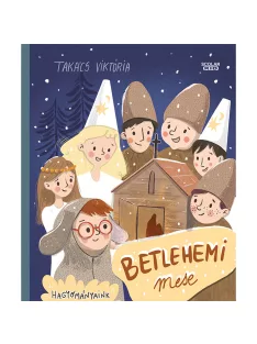 Scolar kiadó - Takács Viktória - Betlehemi mese