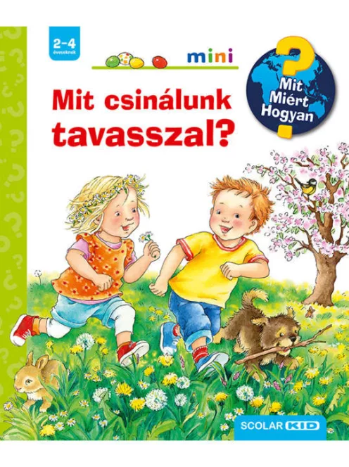 Scolar kiadó - Mit csinálunk tavasszal?