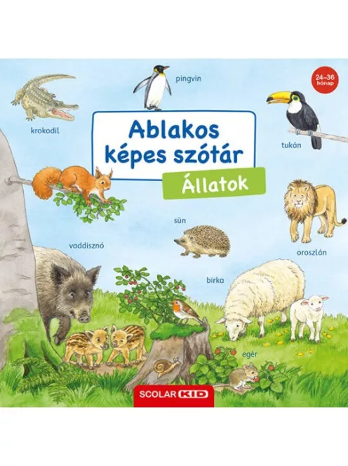 Scolar kiadó - Ablakos képes szótár - Állatos