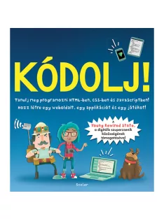 Scolar kiadó - David Whitney - Kódolj! (2. kiadás)