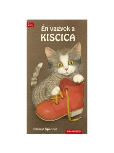 Scolar kiadó - Helmut Spanner - Én vagyok a kiscica