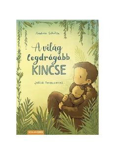   Scolar kiadó - Andrea Schütze - A világ legdrágább kincse